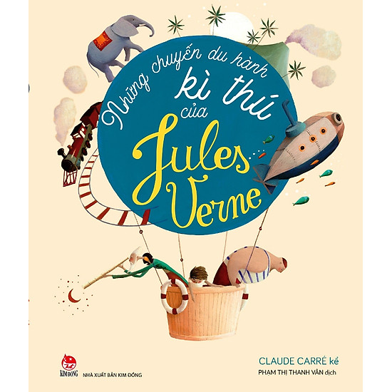 [Download Sách] Những Chuyến Du Hành Kì Thú Của Jules Verne